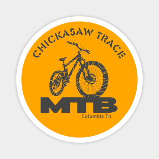 Chickasaw Trace MTB, Columbia Tn Magnet